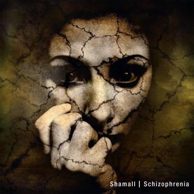 Shamall -  Schizophrenia